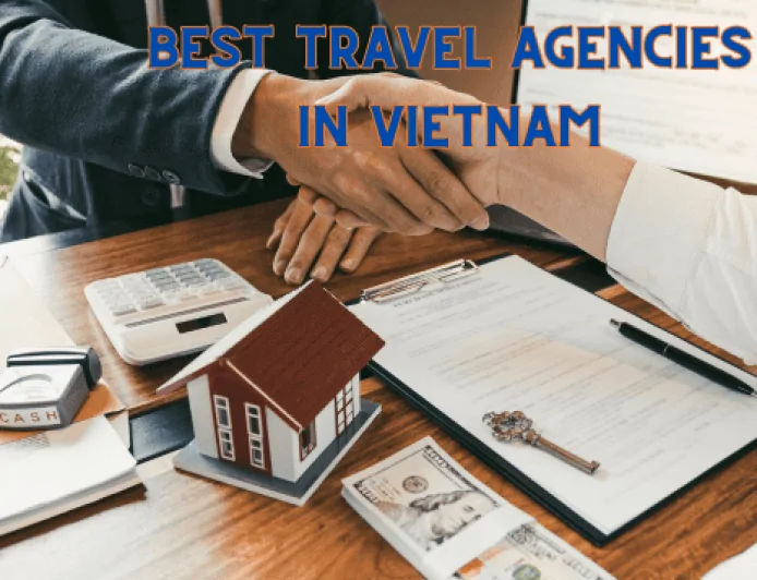 Top Reliable and Professional Travel Companies in Vietnam for Your Next Trip